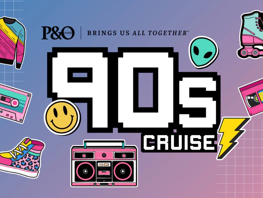 P&O 90s Themed Cruises